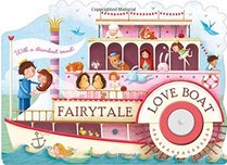 Fairytale Love Boat (Shaped Board Books)