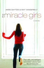 The Miracle Girls (Miracle Girls, Bk 1)