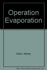 Operation Evaporation