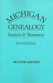 Michigan Genealogy: Sources & Resources