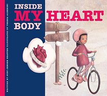 My Heart (Inside My Body)
