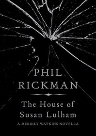 The House of Susan Lulham (Merrily Watkins Mysteries)
