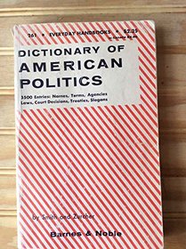 Dictionary of American Politics