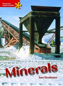 Minerals: Intermediate Level (Heinemann English Readers)