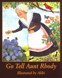 Go Tell Aunt Rhody (Aladdin Picture Books)
