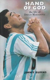 Hand of God: the Life of Maradona