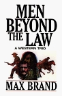 Men Beyond the Law (Thorndike Large Print Western Series)