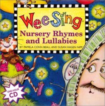 Wee Sing Nursery Rhymes and Lullabies book and cd (reissue) (Wee Sing)
