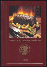 NAHC Wild Game Cookbook 1996