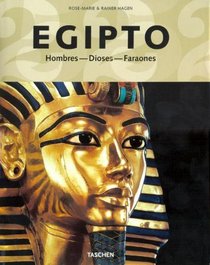 Egipto - Hombres Dioses y Faraones (Spanish Edition)