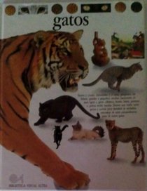 Gatos (Eyewitness Series in Spanish) (Spanish Edition)