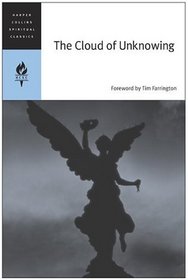 The Cloud of Unknowing (HarperCollins Spiritual Classics)