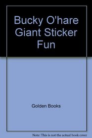 Bucky O'hare Giant Sticker Fun