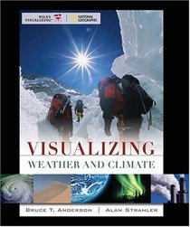 Visualizing Weather and Climate (VISUALIZING SERIES)