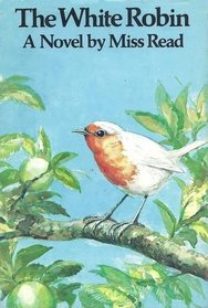 The White Robin - First Edition