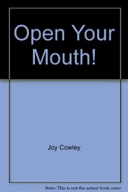 Open Your Mouth! [Sunshine Read-Togethers - Level 1]
