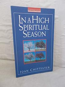 In a High Spiritual Season (Women's Wisdom)