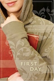 First Day (Yearbook, Bk 2)