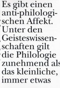 Fu?r Die Philologie: [Erweiterte Fassung Eines Vortrages, Der ... Am 11. Februar 2003 In Der Vorlesungsreihe Was Ist Eine Philologische Frage? An Der Universita?t Heidelberg Gehalten Wurde]