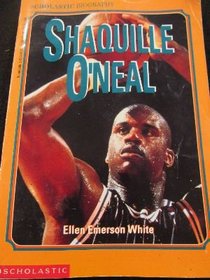 Shaquille O'Neal (Scholastic Biography)