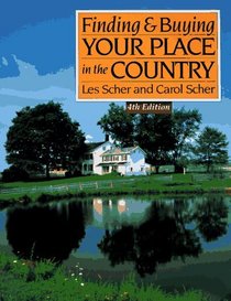 Finding  Buying Your Place in the Country (Finding  Buying Your Place in the Country)