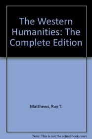 The Western Humanities: The Complete Edition