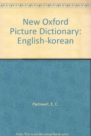 New Oxford Picture Dictionary: English-korean