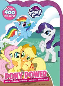 My Little Pony Pony Power (Sticker It!) (Sticker Treasury)