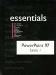 PowerPoint 97: Level 1 (Essentials (Que Paperback))