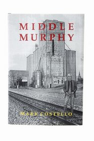 Middle Murphy (Illinois Short Fiction)