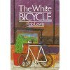 The White Bicycle (Picture books: set B)