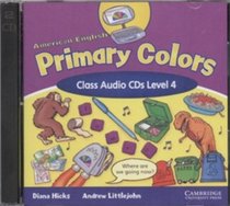 American English Primary Colors 4 Class Audio CDs (Primary Colours)