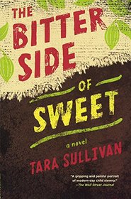 The Bitter Side Of Sweet (Turtleback School & Library Binding Edition)