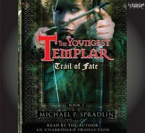 The Youngest Templar (Trail of Fate)