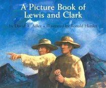 A Picture Book of Lewis and Clark (Picture Book Biography)