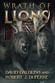 Wrath of Lions (The Breaking World)