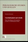 Unterhaltsamkeit und Artistik: Neue Schreibarten in der deutschen Literatur von Hoffmann bis Heine (Philologische Studien und Quellen)