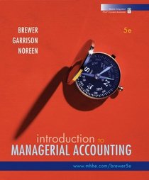 Introduction to Managerial Accounting with Connect Plus