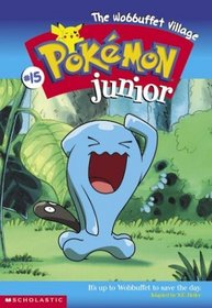 Pokemon Jr. Ch Bk #15 (Pokemon, Junior Chapter Book)