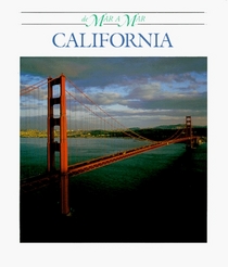 California - De Mar a Mar (California - from Sea to Shining Sea)