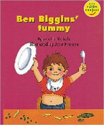 Longman Book Project: Fiction: Band 1: Ben Biggins Cluster: Ben Biggins' Tummy: Pack of 6