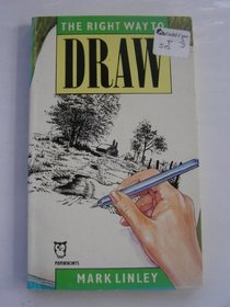 RIGHT WAY TO DRAW (PAPERFRONTS)