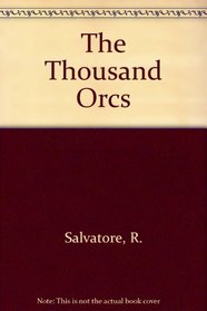 The Thousand Orcs: The Hunter's Blades Trilogy