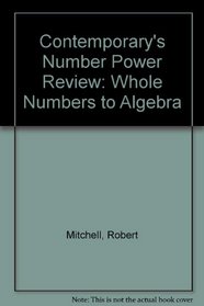 Contemporary's Number Power Review: Whole Numbers to Algebra