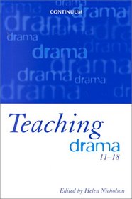 Teaching Drama 11-18