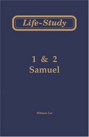 Life-Study of 1 and 2 Samuel