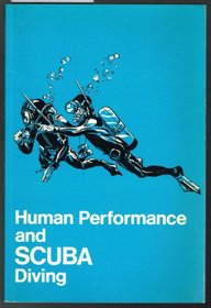 Human performance and scuba diving;: Proceedings