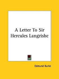 A Letter to Sir Hercules Langrishe