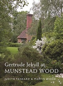 Gertrude Jekyll at Munstead Wood (A Pimpernel Garden Classic)