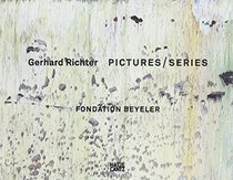 Gerhard Richter: Pictures / Series